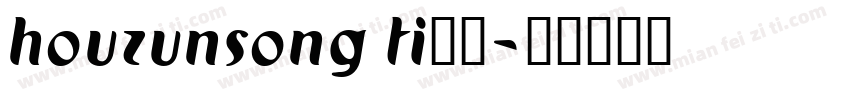 houzunsong ti字体字体转换